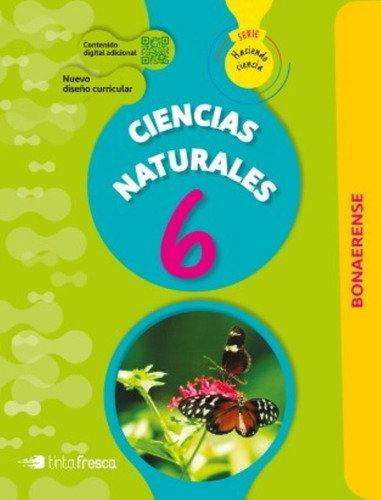 Ciencias Naturales 6 - Haciendo Ciencia Bonaerense