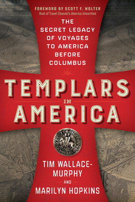 Libro Templars In America: The Secret Legacy Of Voyages T...