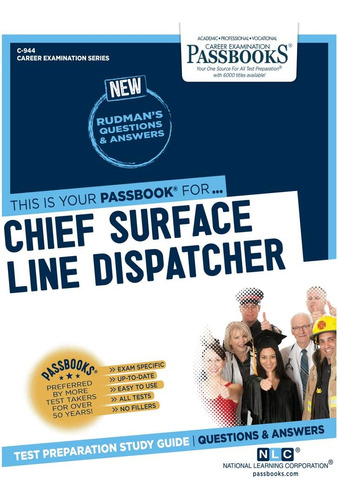 Libro: Chief Surface Line Dispatcher (c-944): Passbooks Stud