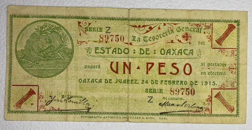 El Estado De Oaxaca 1 Peso 1915 Condicion F (fine)