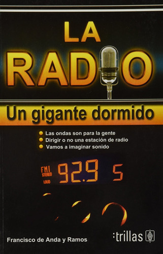 La Radio: Un Gigante Dormido - De Anda Y Ramos, Francisco