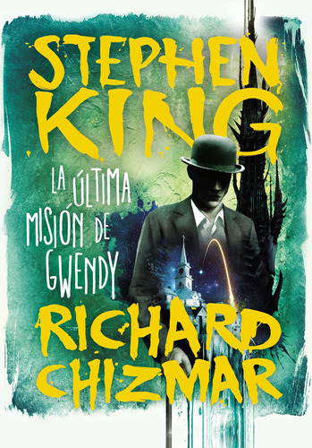 La última misión de Gwendy, de King, Stephen. Serie Thriller Editorial Suma, tapa dura en español, 2022