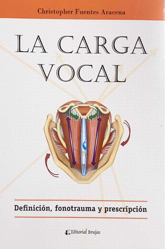 La Carga Vocal Fuentes Aracena Envíos A Todo El País
