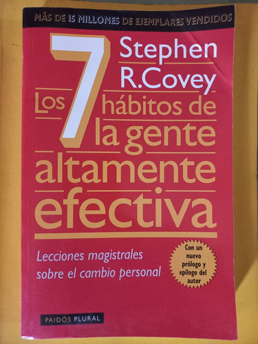 Los 7 Hábitos De La Gente Altamente Efectiva Covey