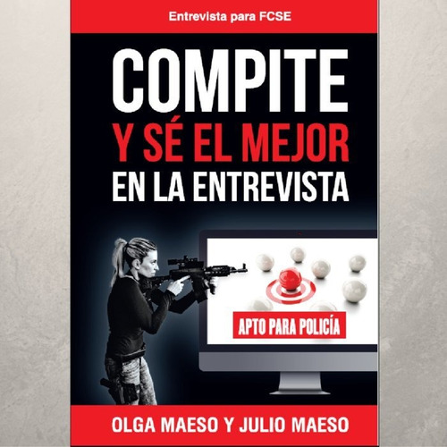 Libro Compite Y Se El Mejor En La Entrevista - Maeso,julio