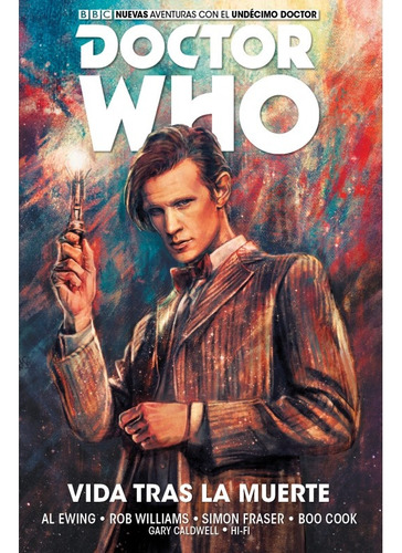 Doctor Who # 01: Vida Tras La Muerte - Rob Williams