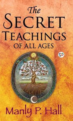Libro The Secret Teachings Of All Ages - Manly P Hall
