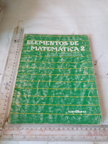 Elementos De Matemáticas 2 María De La Paz Barroso Santillan