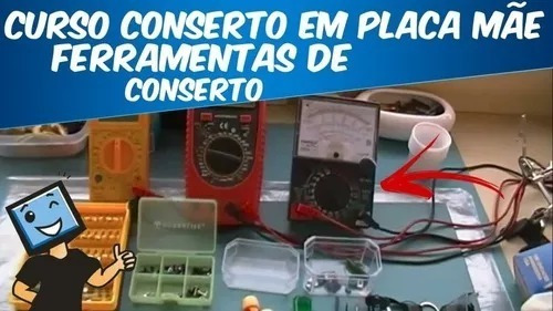 Curso Placa Mãe Notebook Desktop Eletrônica (envio Fixo)
