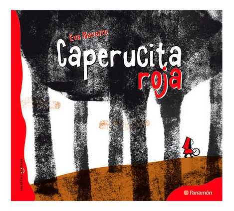 Caperucita Roja  - Cuento Infantil Clásico - Libro