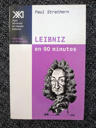 Leibniz En 90 Minutos - Paul Strathern
