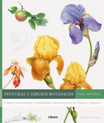 Pinturas Y Dibujos Botanicos Para Artistas - Librero - #p