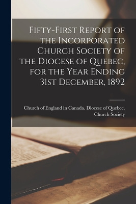 Libro Fifty-first Report Of The Incorporated Church Socie...