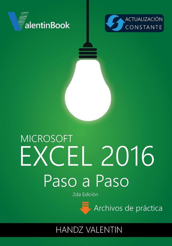 Libro: Excel 2016 Paso A Paso: (actualización Constante) (sp