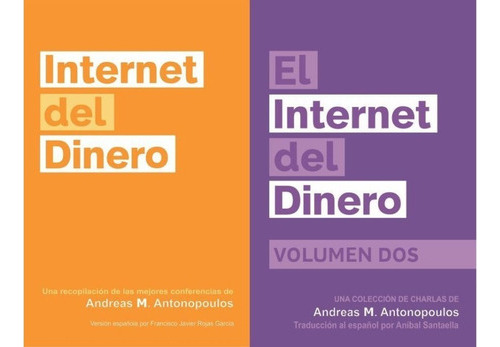 Pack El Internet Del Dinero Uno Y Dos - Andreas Antonopoul 