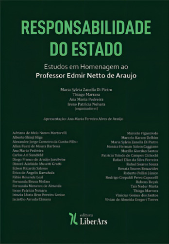 Responsabilidade Do Estado: Estudos Em Homenagem Ao Professor Edmir Netto De Araujo Editora Liber Ars, Capa Mole Em Português
