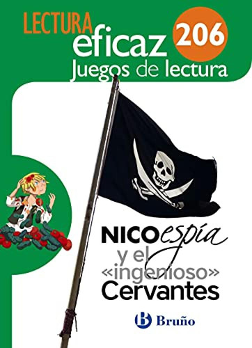 Nico Espia Y El «ingenioso» Cervantes Juego De Lectura Al