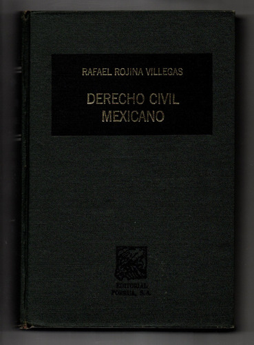 Rojina Villegas - Derecho Civil Mexicano - Tomo Segundo