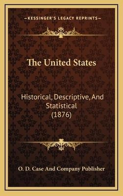 Libro The United States : Historical, Descriptive, And St...