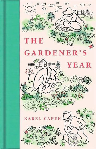 Libro The Gardener's Year - Capek, Karel