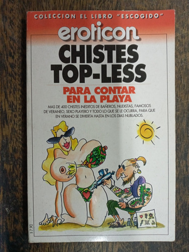 Chistes Top-less Para Contar En La Playa * Eroticon *