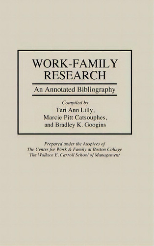 Work-family Research, De Teri Lilly. Editorial Abc Clio, Tapa Dura En Inglés
