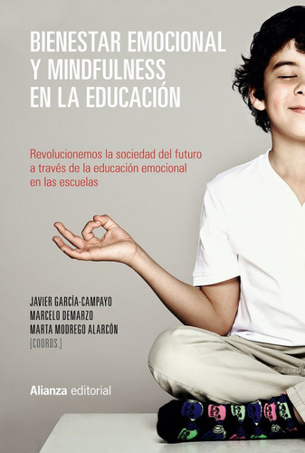 Libro Bienestar Emocional Y Mindfulness En La Educaciã³n