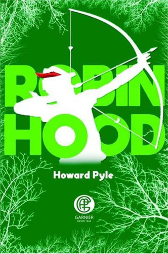 Libro Robin Hood Garnier De Pyle Howard Garnier