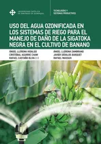 Comprar Uso Del Agua Ozonificada En Los Sistemas De Riego Para El...