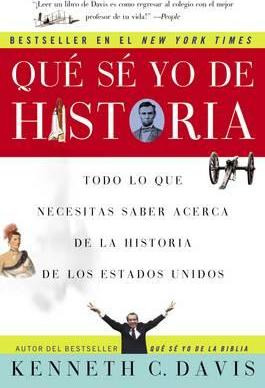 Libro Que Se Yo De Historia - Kenneth C Davis