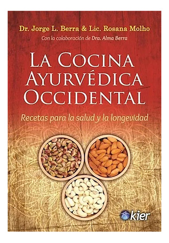 Cocina Ayurvedica Occidental La - Berra Molho - Kier - #l