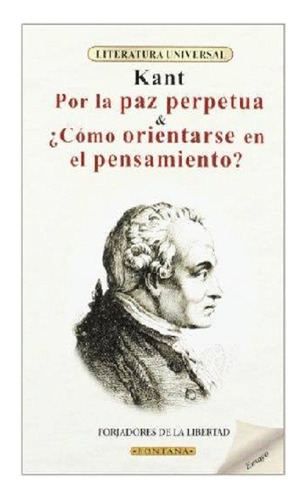 Por La Paz Perpetua, Immanuel Kant, Editorial Fontana.