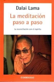 La Meditación Paso A Paso Dalai Lama