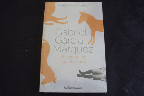 El General En Su Laberinto - Gabriel Garcia Marquez