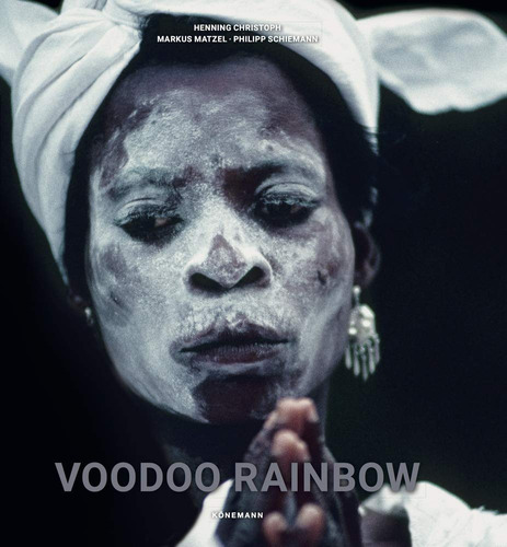 Voodoo Rainbow, de Christoph, Henning. Editora Paisagem Distribuidora de Livros Ltda., capa mole em inglés/francés/alemán/português/español, 2019