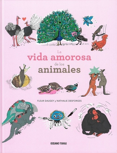 La Vida Amorosa De Los Animales