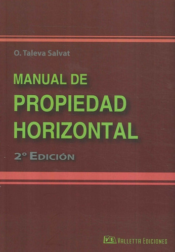 Manual De Propiedad Horizontal - Orlando Taleva Salvat