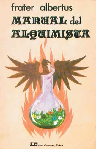 Manual Del Alquimista - Frater Albertus