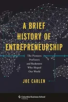 Comprar Libro A Brief History Of Entrepreneurship: The Pioneers, P