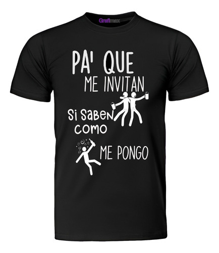 Polera Frases Tipicas De Chile Pa'que Me Invitan 18 Grafimax