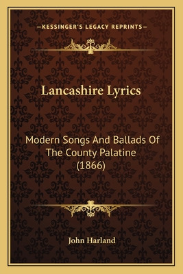 Libro Lancashire Lyrics: Modern Songs And Ballads Of The ...