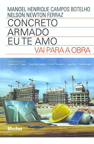 Libro Concreto Armado Eu Te Amo Vai Para Obra De Botelho Man