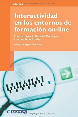 Libro Interactividad En Los Entornos De Formacion  De Revuel