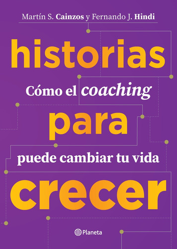 Historias Para Crecer - Fernando Hindi