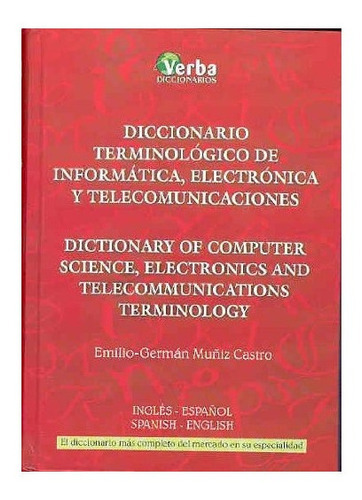 Dicc Terminologico De Informatica Electronica Y Telecomunica, De No Informa. Editorial Ediciones Verba En Español