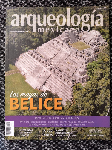 Arqueología Mexicana Los Mayas De Belice #165