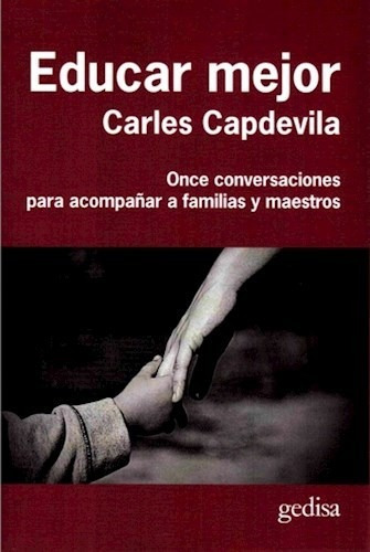 Libro Educar Mejor De Carles Capdevila