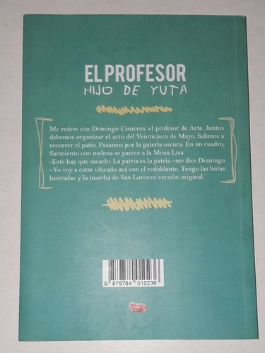 Libro El Profesor Hijo De Yuta- Fernando Vilches