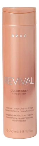  Condicionador Reconstrutor Revival 250ml Braé