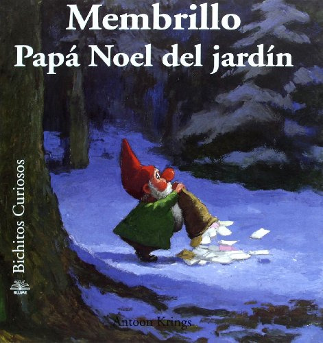 Bichitos Curiosos Membrillo Papa Noel Del Jardin - Antoon Kr